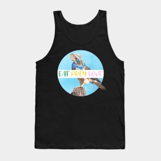 Eat prey love Tank Top